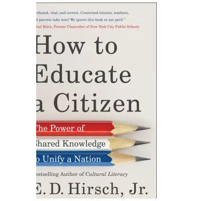 How to Educate a Citizen