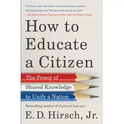 How to Educate a Citizen