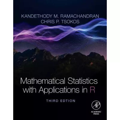 Mathematical Statistics with Applications in R