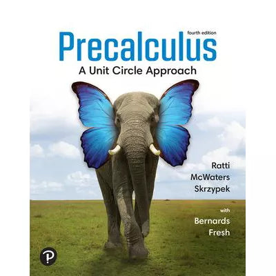 Precalculus A Unit Circle Approach (CUSTOM)