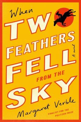 WHEN TWO FEATHERS FELL FROM