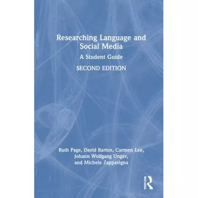 Researching Language &amp; Social Media: A Student Guide