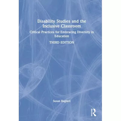 Disability Studies &amp; the Inclusive Classroom