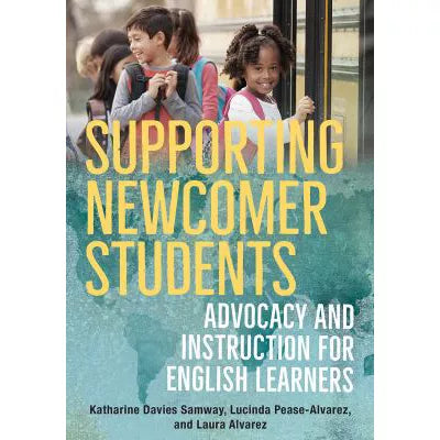 Supporting Newcomer Students