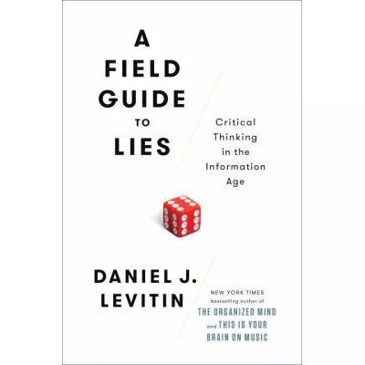 Field Guide to Lies