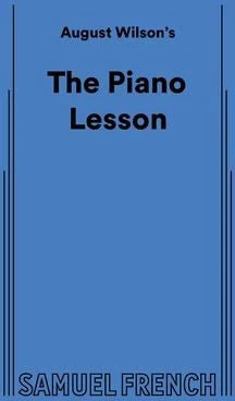 August Wilson's the Piano Lesson