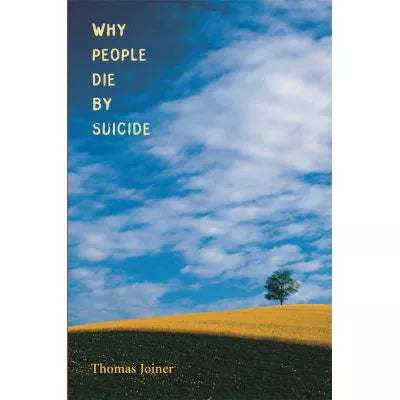 Why People Die by Suicide
