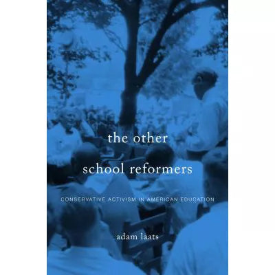 Other School Reformers