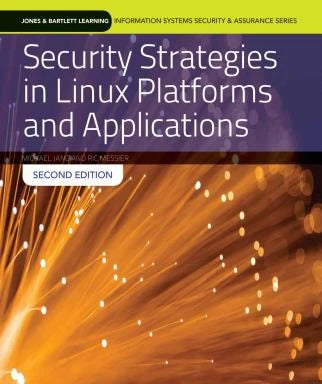 Security Strategies in Linux Platforms &amp; Applications