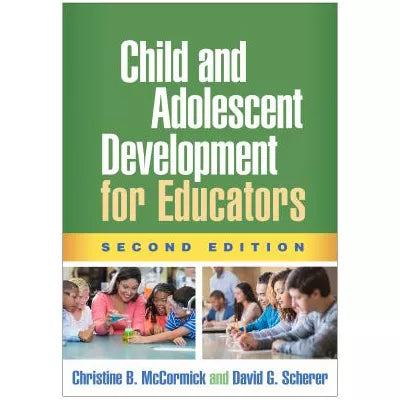 Child &amp; Adolescent Development for Educators