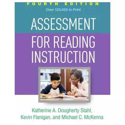 Assessment for Reading Instruction