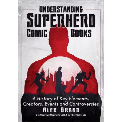 Understanding Superhero Comic Books