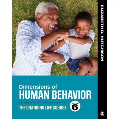Dimensions of Human Behavior: Changing Life Course