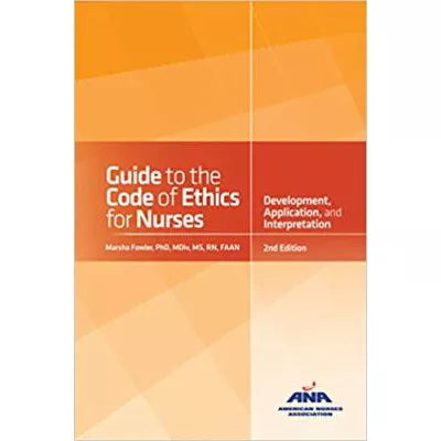 Guide to the Code of Ethics for Nurses with Interpretive Statements