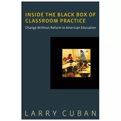 Inside the Black Box of Classroom Practice