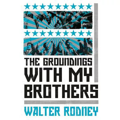 Groundings with My Brothers