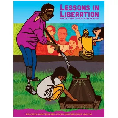 Lessons in Liberation