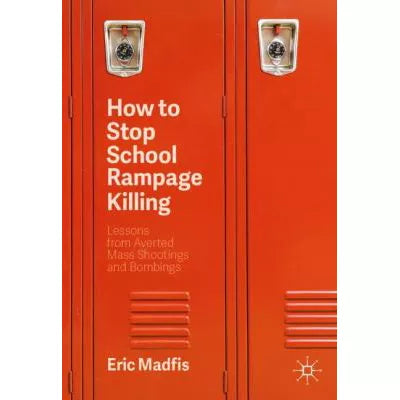 How to Stop School Rampage Killing